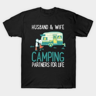 Husband and Wife - Camping Partners for Life T-Shirt